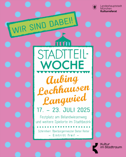 Stadtteilwoche in Aubing – Wir sind dabei!